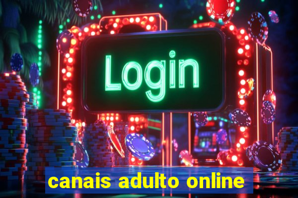 canais adulto online